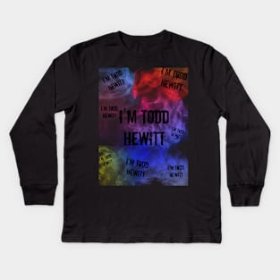 I'm Tood Hewitt Thoughts Kids Long Sleeve T-Shirt